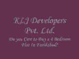 KLJ Developers Pvt. Ltd. - Do you Care to Buy a 4 Bedroom Flat in Faridabad?