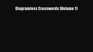 [PDF Download] Diagramless Crosswords (Volume 1) [Read] Online
