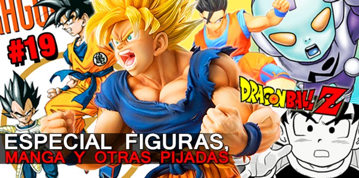 Dragon Ball: Especial figuras, mangas y otras pijadas
