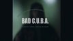 DJ Ryson – Bad C.U.B.A. (Bastille / Calvin Harris / David Guetta / Drowning Pool)