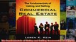 Download PDF  The Fundamentals of Listing and Selling Commercial Real Estate FULL FREE