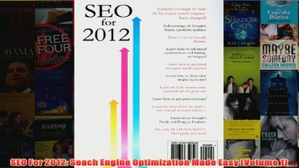 Download PDF  SEO For 2012 Seach Engine Optimization Made Easy Volume 1 FULL FREE