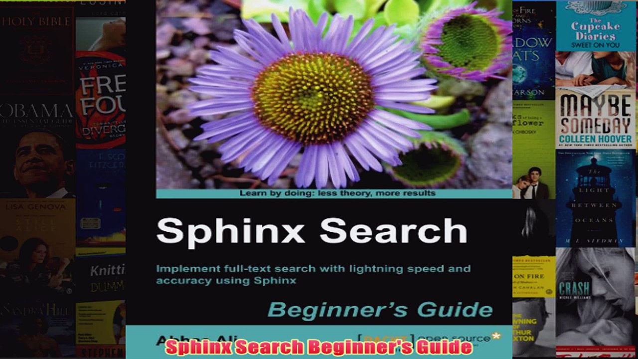 Download PDF  Sphinx Search Beginners Guide FULL FREE