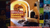 Download PDF  Tradition of Craftsmanship in Mexican Homes FULL FREE