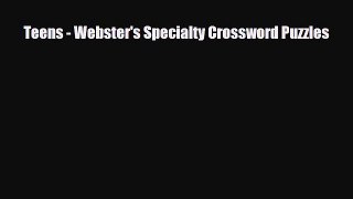 PDF Teens - Webster's Specialty Crossword Puzzles Free Books