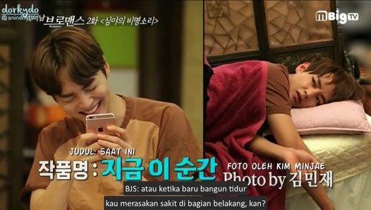 [INDO SUB] 160211 Flower Boy Bromance V-Kim Minjae EP2 - video dailymotion