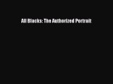 Download All Blacks: The Authorized Portrait  Read Online