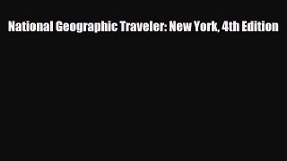 [PDF] National Geographic Traveler: New York 4th Edition [Download] Full Ebook