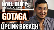 UPLINK BREACH - TOUS LES LANCERS DE GOTAGA