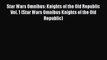 Read Star Wars Omnibus: Knights of the Old Republic Vol. 1 (Star Wars Omnibus Knights of the