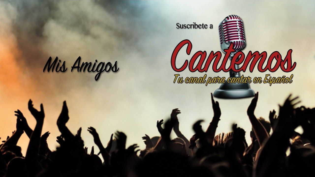 Cantemos - Vol. 3 - Mis Amigos