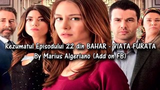 Bahar - Viata Furata Episodul 21 REZUMAT FULL HD