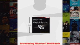 Download PDF  Introducing Microsoft WebMatrix FULL FREE