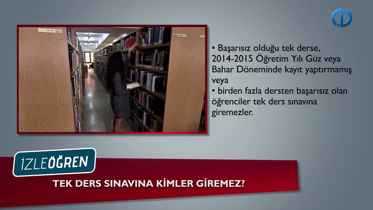 Tek ders sınavına kimler giremez?