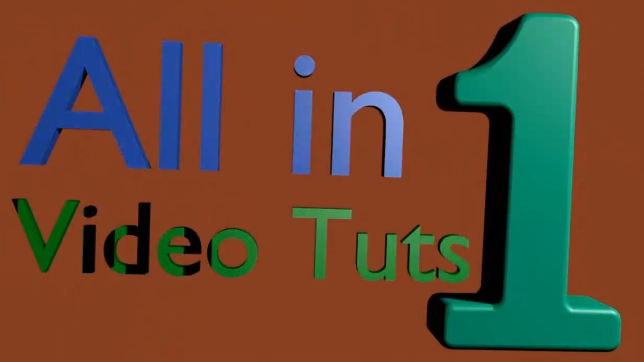 All in one Video tuts
