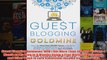 Download PDF  Guest Blogging Goldmine How I Got More Than 100000 Visitors a Month on My Blog in 9 FULL FREE
