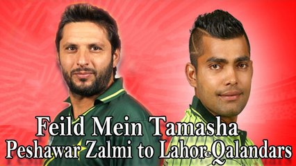 Yousaf, Jibran - Feild Mein Tamasha - Peshawar Zalmi to Lahore Qalandars