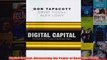 Download PDF  Digital Capital Harnessing the Power of Business Webs FULL FREE
