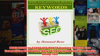Download PDF  MAKE 1000 to 5000 PER MONTH Ranking FOREIGN Low Competition KEYWORDS Only 30 Of SEO FULL FREE