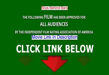 Boys Behind Bars Full Movie Download 2013