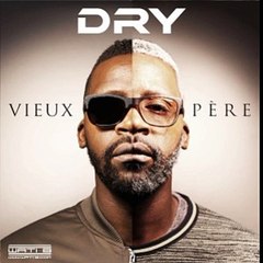 Dry – Vieux père