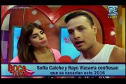 Sofía Caiche y Rayo Vizcarra confiesan que se casarían este 2016