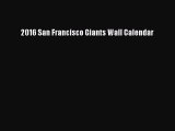 Download 2016 San Francisco Giants Wall Calendar PDF Free