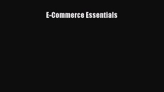 [PDF] E-Commerce Essentials [Download] Online