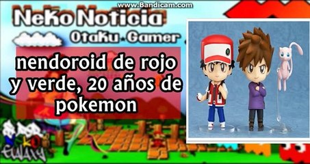 llegan nendoroids de "rojo y verde" 20 años de pokémon / nekonoticias / supernekogalaxy