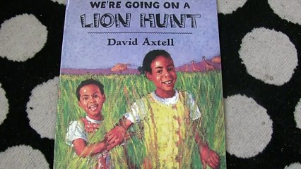 Storytime- We're Going on a Lion Hunt