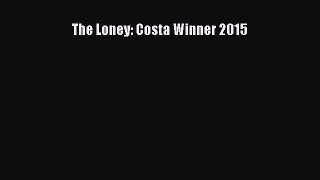 Download The Loney: Costa Winner 2015  EBook