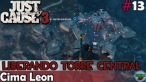 Just Cause 3- Liberando Torre Central - Cima Leon - En PC Español Sin Comentarios