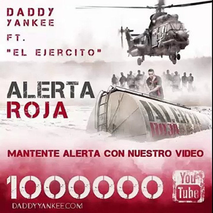 Daddy Yankee ALERTA ROJA