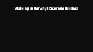 [PDF] Walking in Norway (Cicerone Guides) [Download] Online