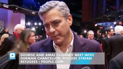 George and Amal Clooney Meet with German Chancellor, Discuss Syrian Refugees : People.com