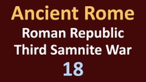 Ancient Rome History - Roman Republic - Third Samnite War - 18