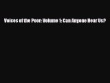 [PDF Download] Voices of the Poor: Volume 1: Can Anyone Hear Us? [Download] Online