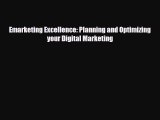 PDF Emarketing Excellence: Planning and Optimizing your Digital Marketing Free Books