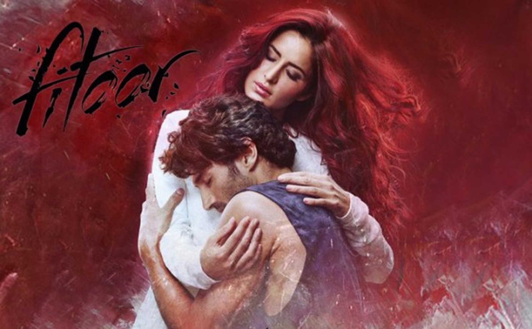 FITOOR 2016 HINDI MOVIE
