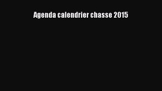 [PDF Télécharger] Agenda calendrier chasse 2015 [PDF] en ligne