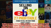 Download PDF  Selling on eBay 27 Profitable Items to Sell on eBay from Thrift Stores Garage Sales and FULL FREE