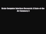 [PDF Download] Brain-Computer Interface Research: A State-of-the-Art Summary 3 [PDF] Full Ebook