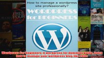 Download PDF  Wordpress For Beginners A wordpress for dummies guide learn how to manage your wordpress FULL FREE