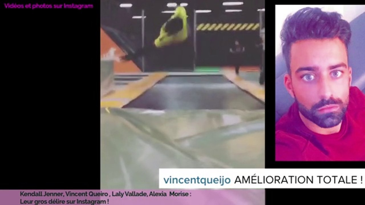 Exclu Vidéo : Kendall Jenner, Vincent Queijo, Laly Vallade, Alexia Mori : Leur gros délire sur Instagram !
