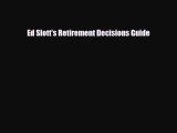 Download Ed Slott's Retirement Decisions Guide Ebook