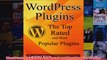 Download PDF  WordPress Plugins the Top Rated and Most Popular Plugins FULL FREE