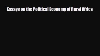 [PDF] Essays on the Political Economy of Rural Africa Read Online