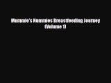 [PDF] Mummie's Nummies Breastfeeding Journey (Volume 1) [Read] Online