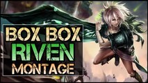 BoxBox Montage - The Senpai Of Riven - League of Legends