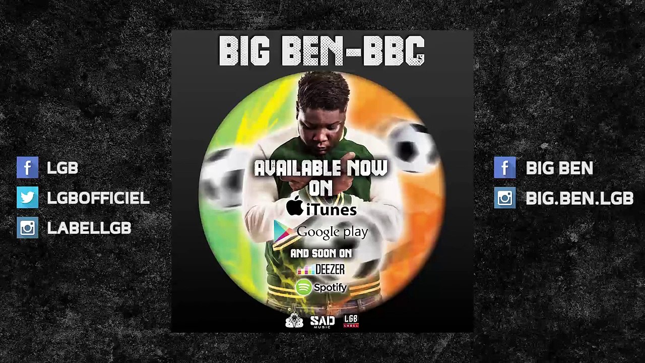 Nouveauté Rap Francais 2015 - BIG BEN - BBC - Prod by Sad Music
